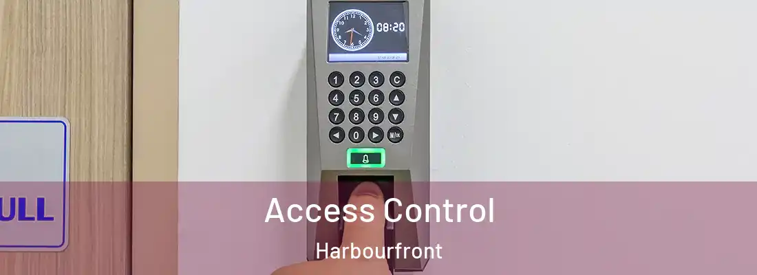 Access Control Harbourfront