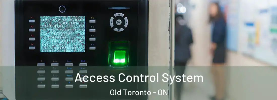  Access Control System Old Toronto - ON