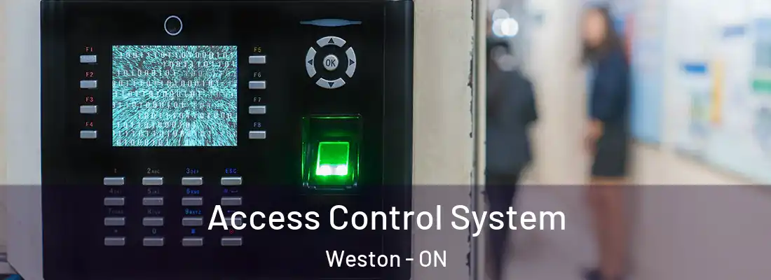  Access Control System Weston - ON