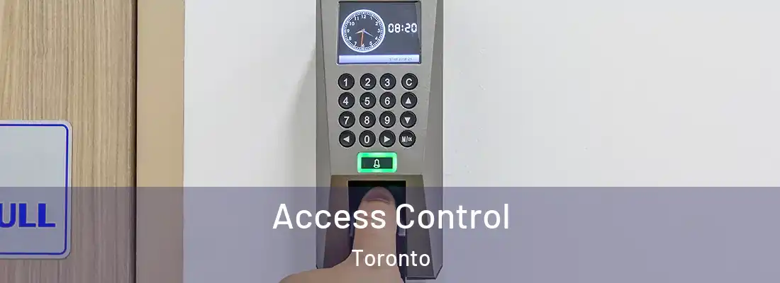 Access Control Toronto