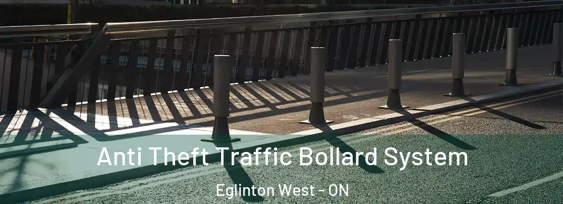  Anti Theft Traffic Bollard System Eglinton West - ON
