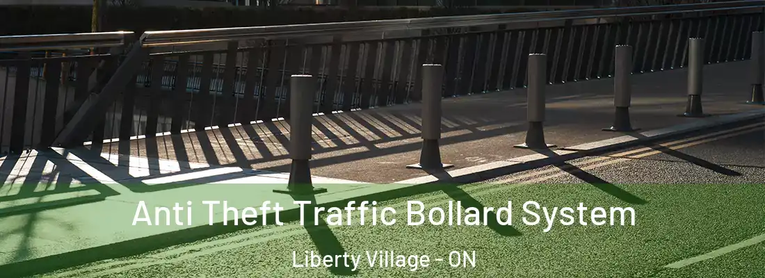  Anti Theft Traffic Bollard System Liberty Village - ON