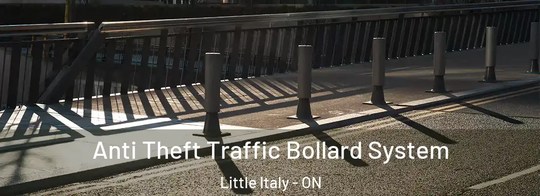  Anti Theft Traffic Bollard System Little Italy - ON