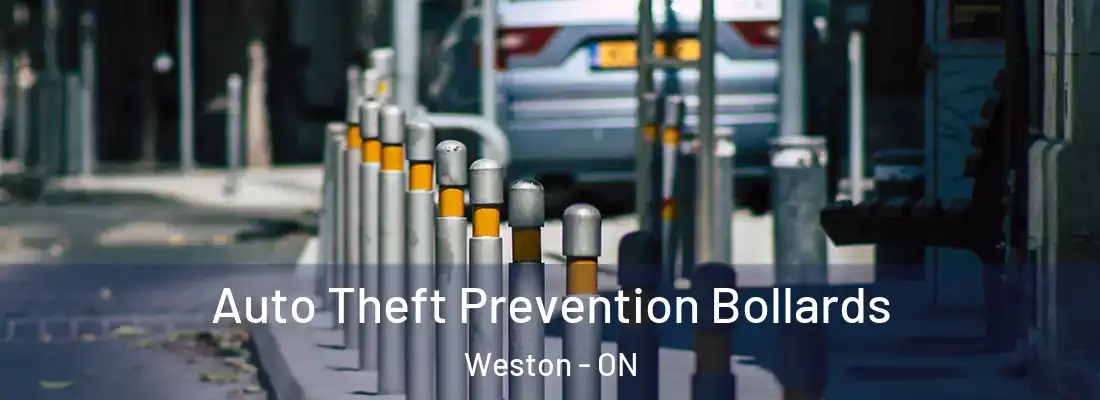  Auto Theft Prevention Bollards Weston - ON