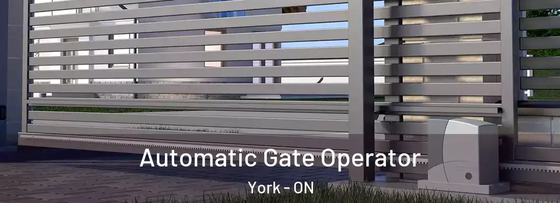  Automatic Gate Operator York - ON