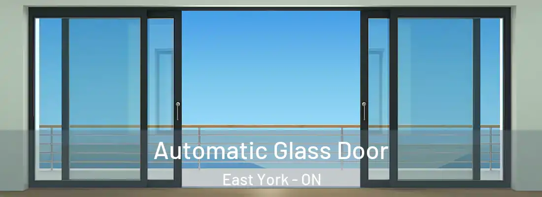  Automatic Glass Door East York - ON