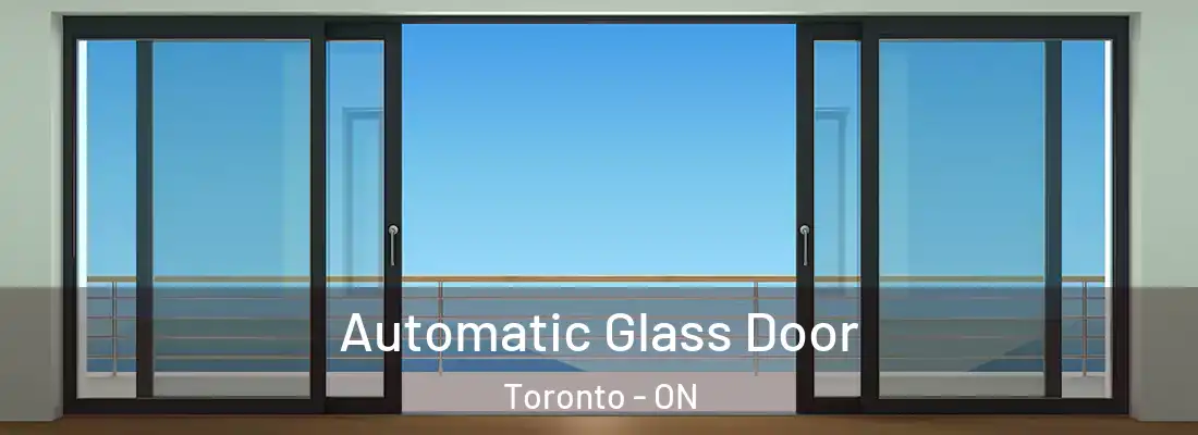  Automatic Glass Door Toronto - ON