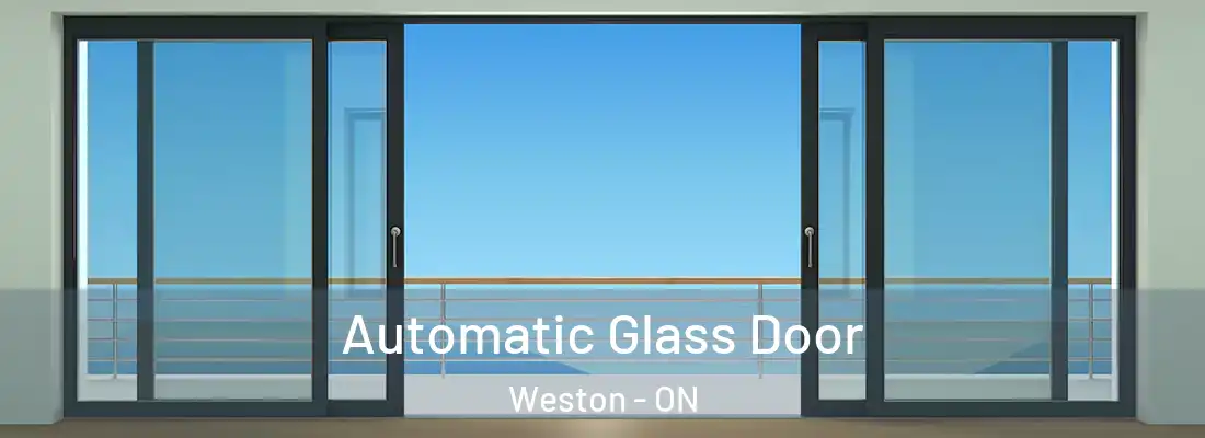  Automatic Glass Door Weston - ON