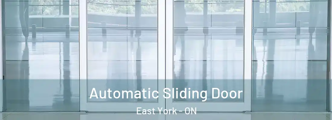 Automatic Sliding Door East York - ON