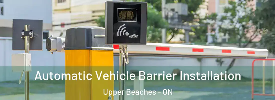  Automatic Vehicle Barrier Installation Upper Beaches - ON