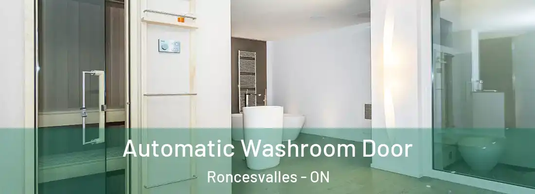  Automatic Washroom Door Roncesvalles - ON