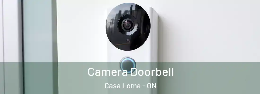  Camera Doorbell Casa Loma - ON