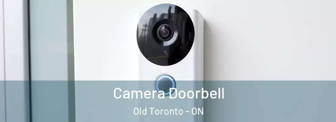  Camera Doorbell Old Toronto - ON