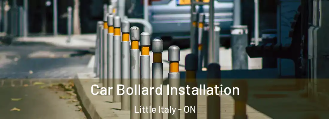  Car Bollard Installation Little Italy - ON