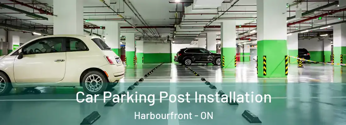  Car Parking Post Installation Harbourfront - ON