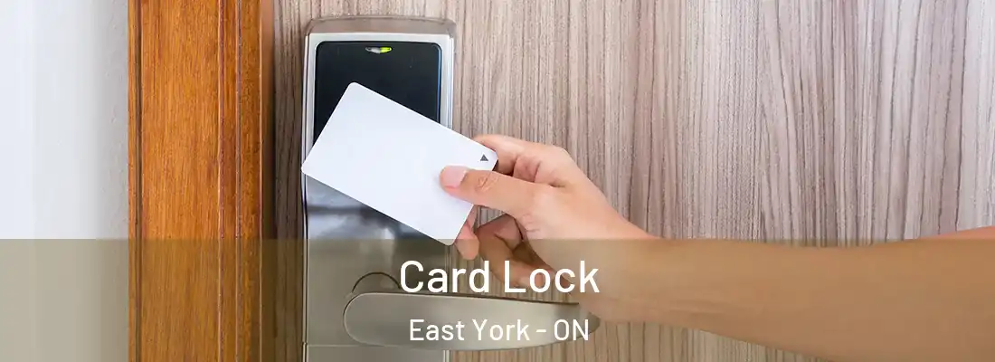  Card Lock East York - ON