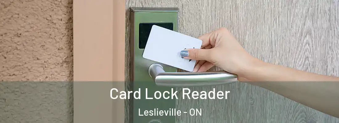  Card Lock Reader Leslieville - ON