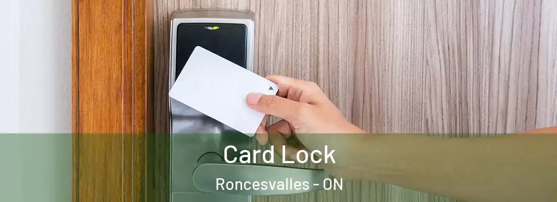  Card Lock Roncesvalles - ON