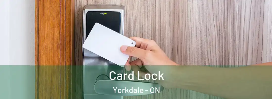  Card Lock Yorkdale - ON