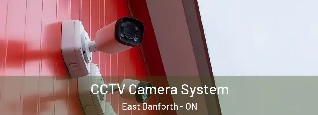  CCTV Camera System East Danforth - ON