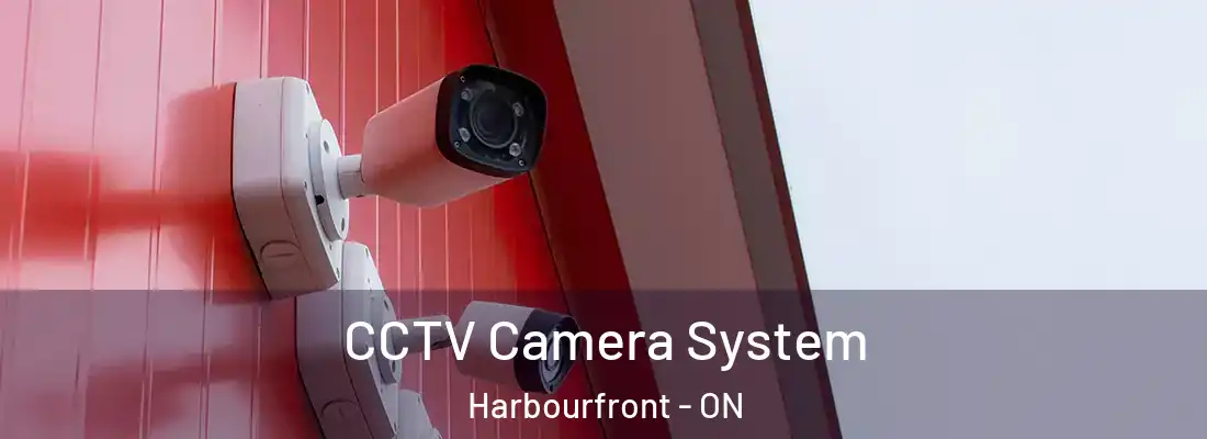  CCTV Camera System Harbourfront - ON