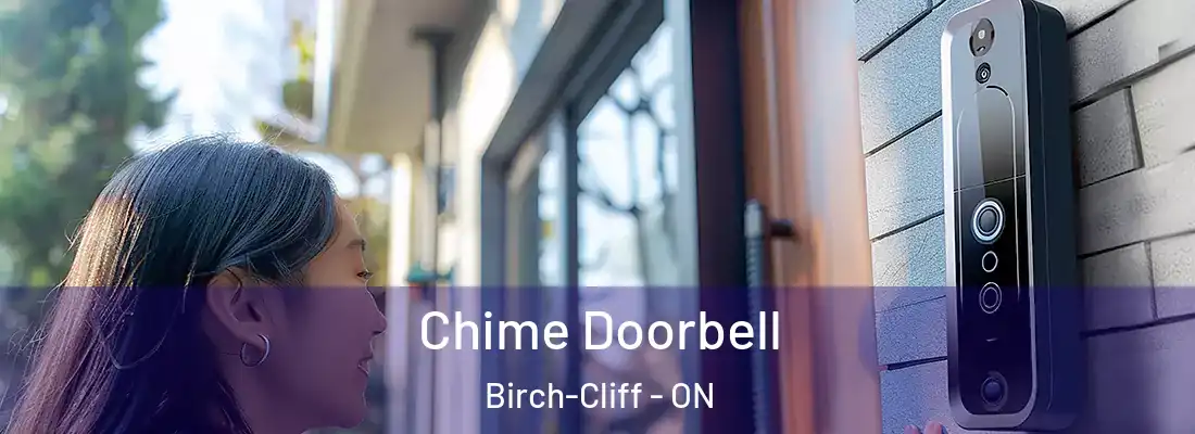  Chime Doorbell Birch-Cliff - ON