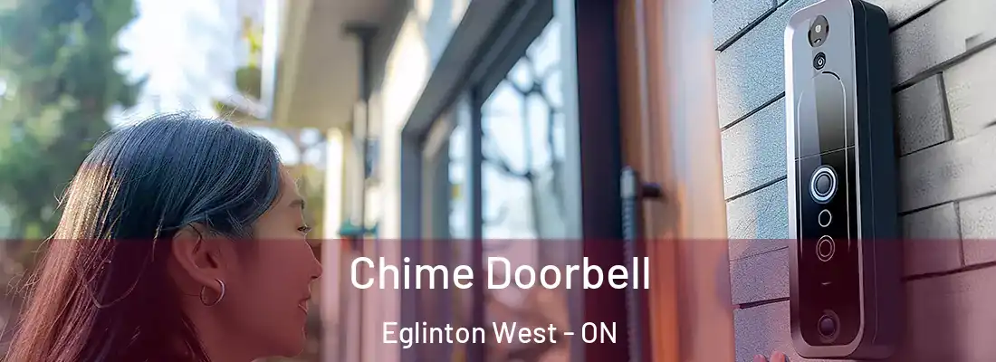  Chime Doorbell Eglinton West - ON