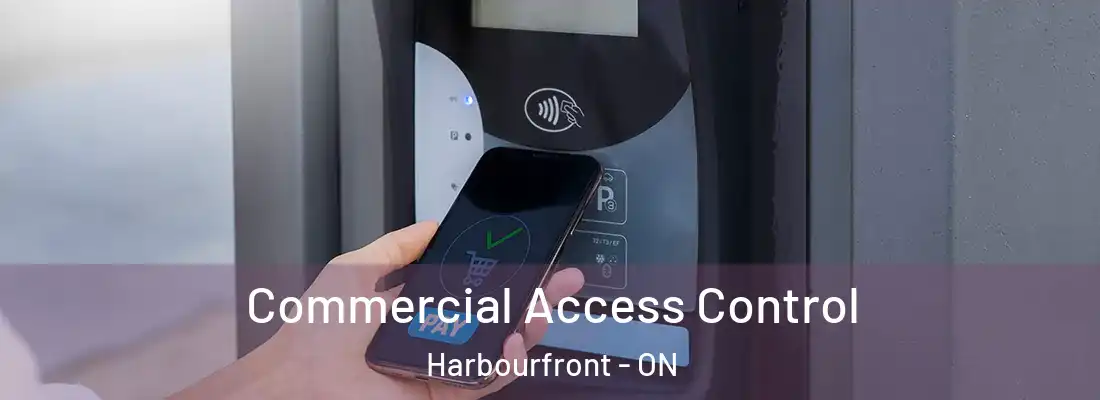  Commercial Access Control Harbourfront - ON