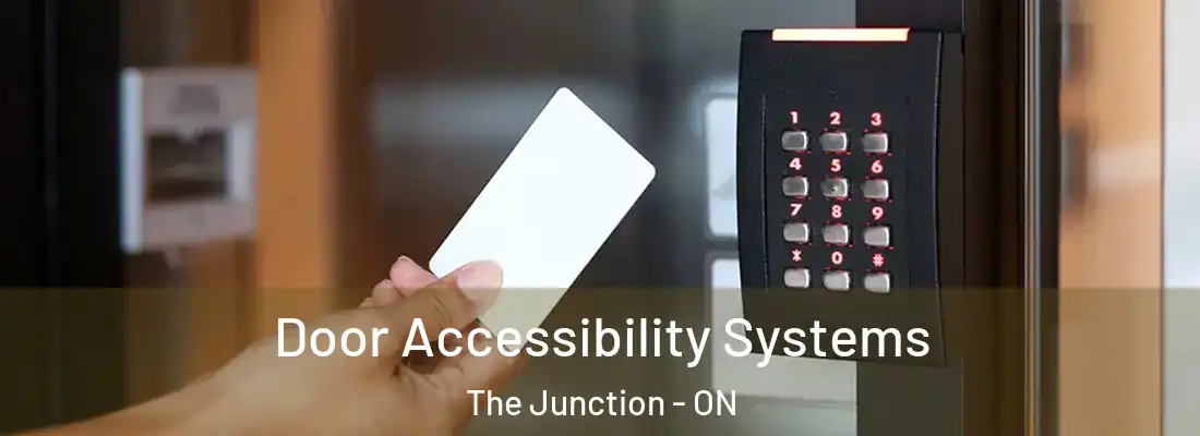  Door Accessibility Systems The Junction - ON