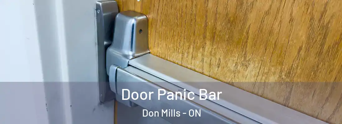  Door Panic Bar Don Mills - ON