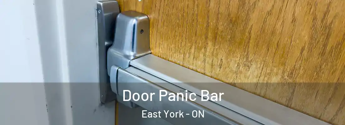  Door Panic Bar East York - ON