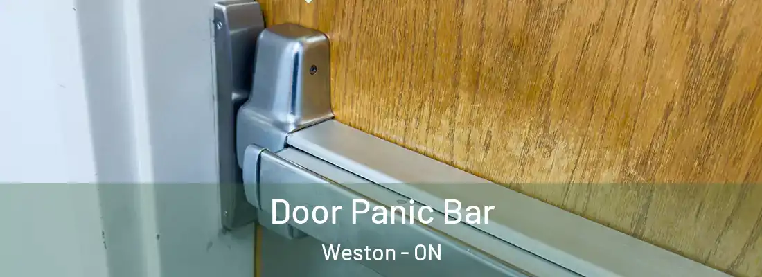 Door Panic Bar Weston - ON