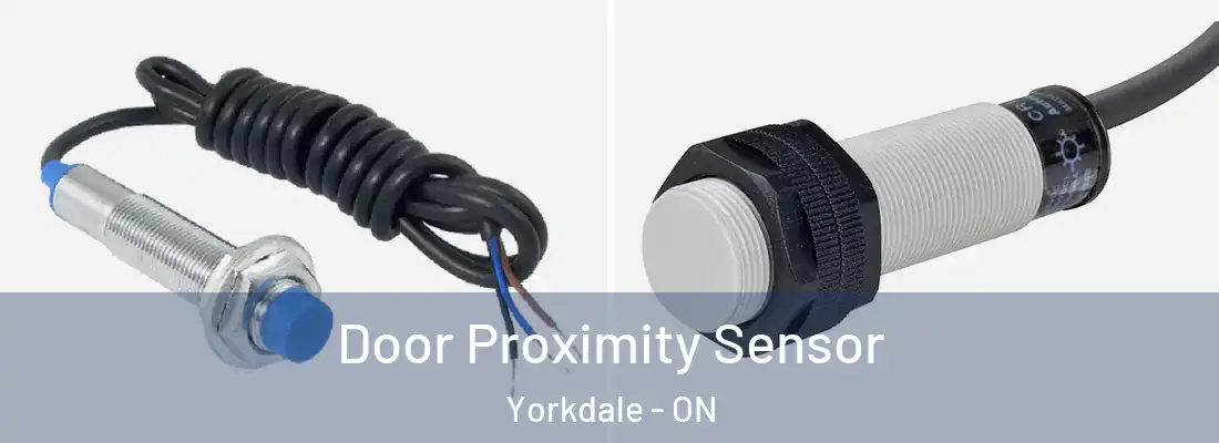  Door Proximity Sensor Yorkdale - ON
