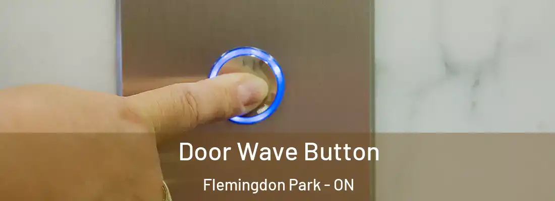  Door Wave Button Flemingdon Park - ON