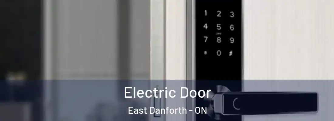 Electric Door East Danforth - ON