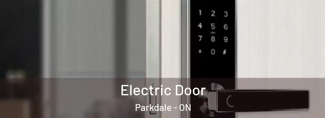 Electric Door Parkdale - ON