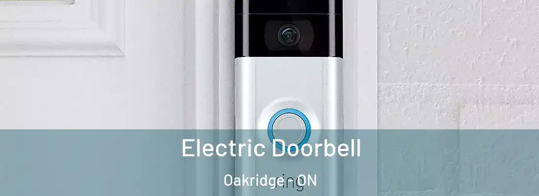  Electric Doorbell Oakridge - ON