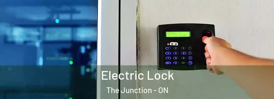  Electric Lock The Junction - ON
