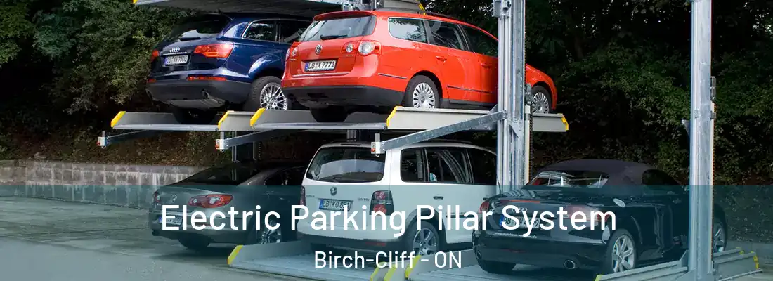  Electric Parking Pillar System Birch-Cliff - ON