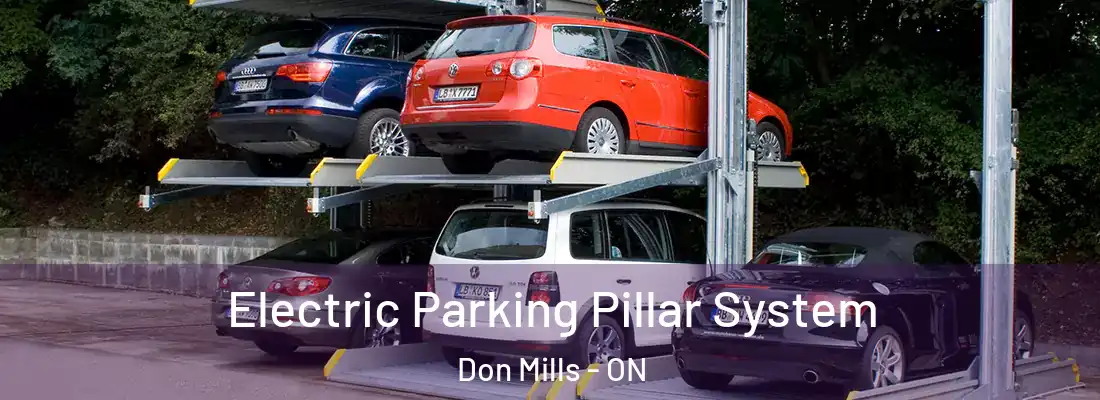  Electric Parking Pillar System Don Mills - ON