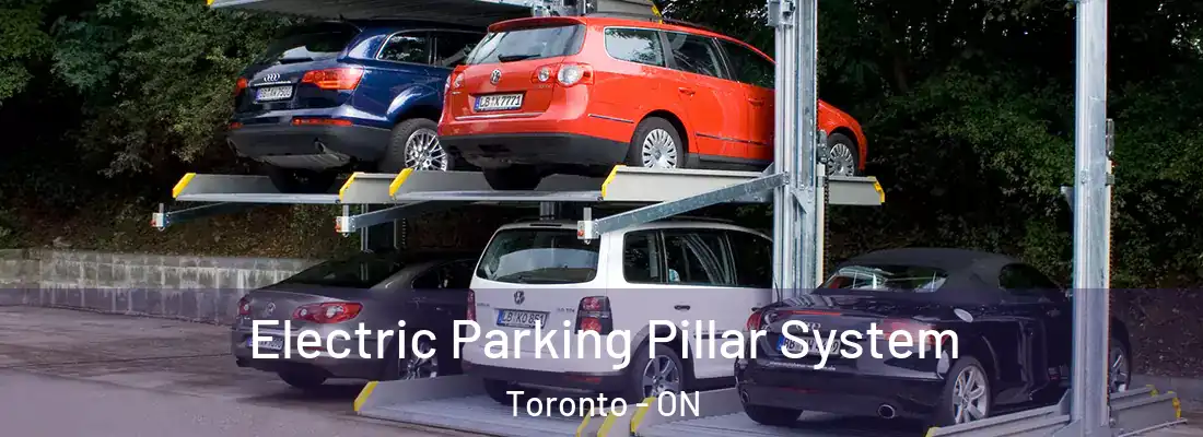  Electric Parking Pillar System Toronto - ON