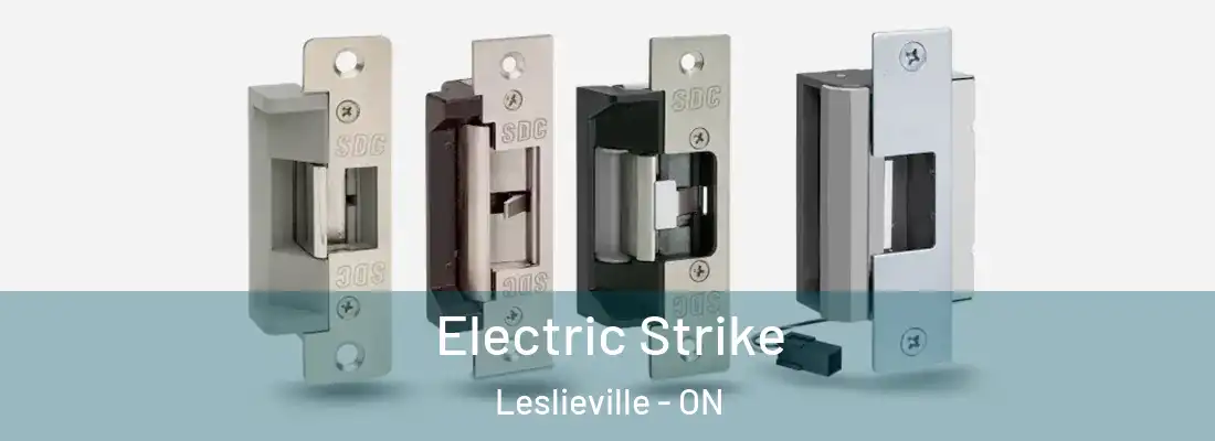 Electric Strike Leslieville - ON