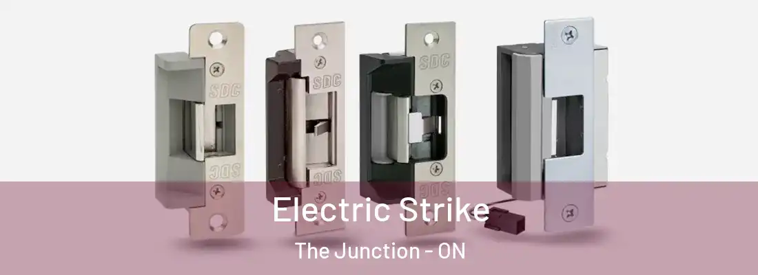  Electric Strike The Junction - ON