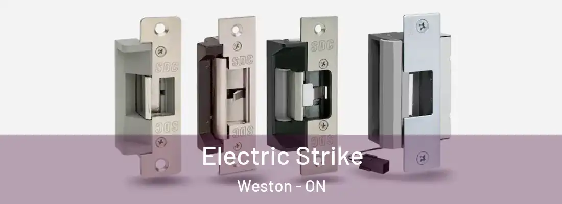  Electric Strike Weston - ON