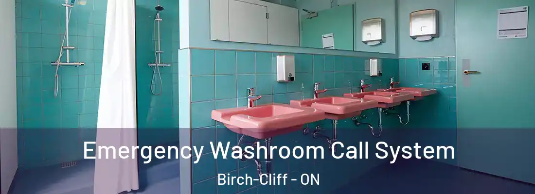  Emergency Washroom Call System Birch-Cliff - ON