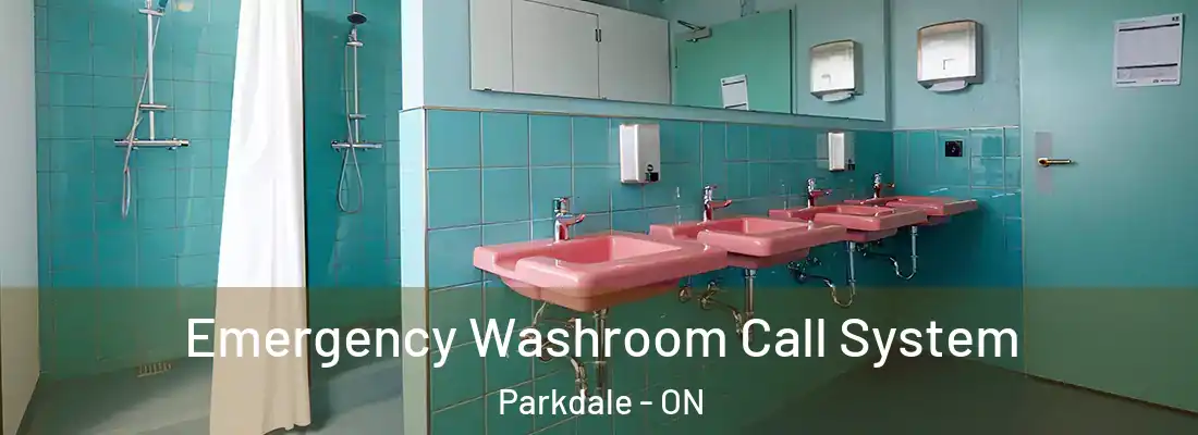  Emergency Washroom Call System Parkdale - ON