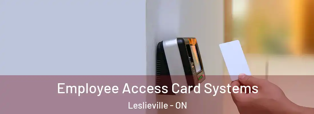  Employee Access Card Systems Leslieville - ON