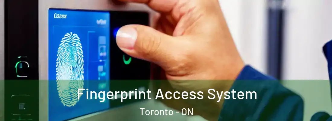  Fingerprint Access System Toronto - ON
