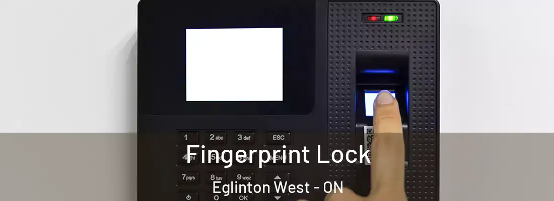  Fingerprint Lock Eglinton West - ON