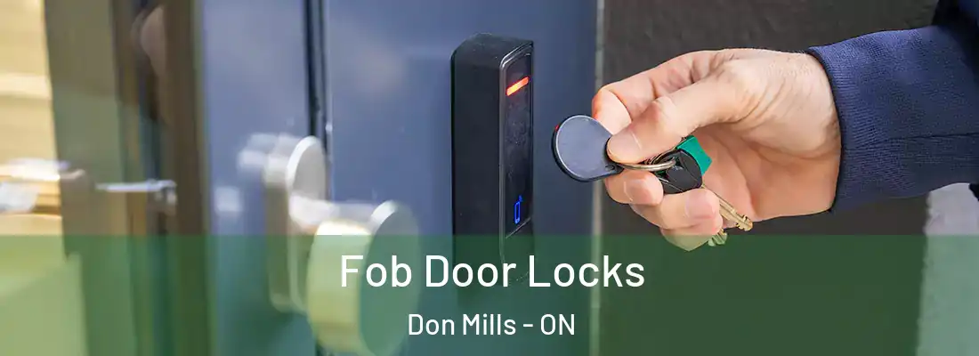  Fob Door Locks Don Mills - ON